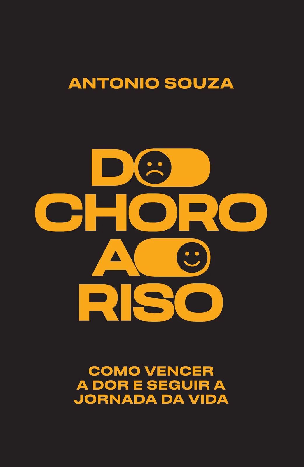 Capa do livro Do Choro ao Riso, de Antonio Souza